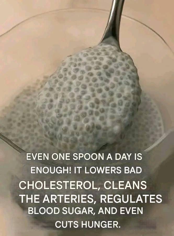 Even just one spoonful a day is enough! It lowers bad cholesterol, cleans arteries, regulates blood sugar, and even suppresses hunger.