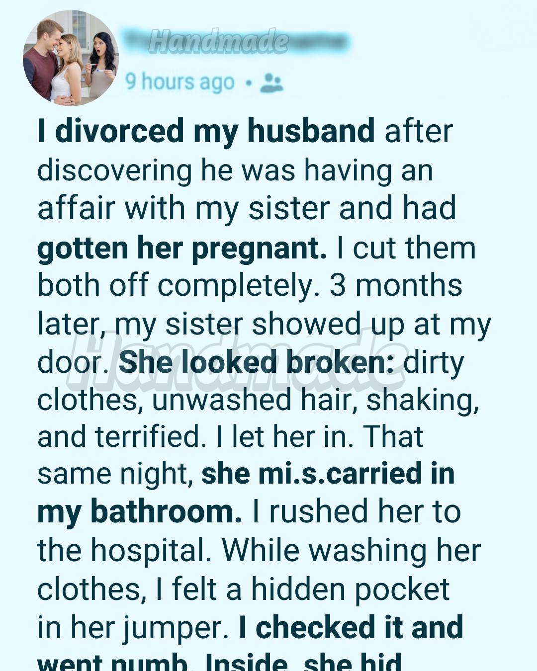 My Husband Betrayed Me With My Sister—Three Months Later, She Came Back Broken